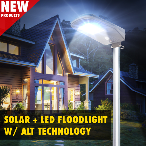 NEW PRODUCTS: Solar + LED Floodlight 2000 & 3000 with "ALT"