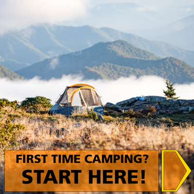 First Time Camping? Start Here!