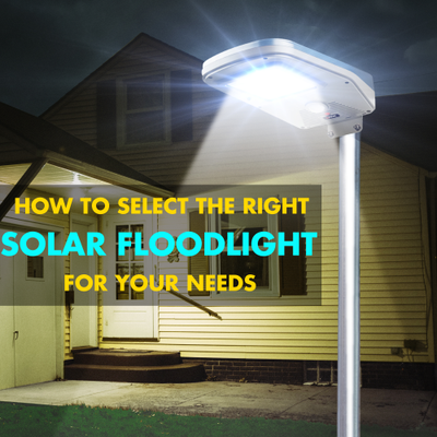 How to find the right Solar Flood Light for you!