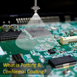 What is "potting" or "potted" electronics? What is "conformal coating"?