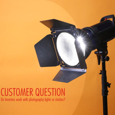 Customer Question: Do Inverters work with photography lights or strobes?
