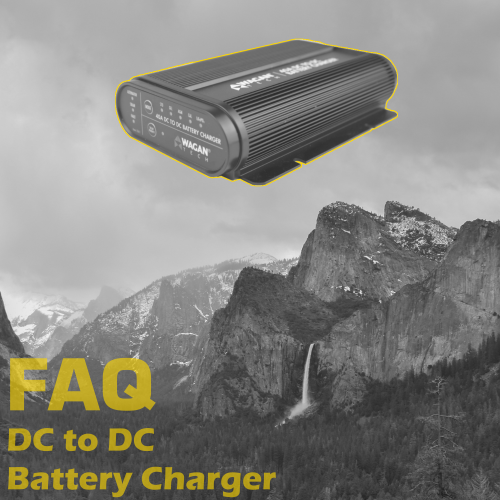 Q&A: DC to DC Battery Chargers FAQ (Frequently Asked Questions)